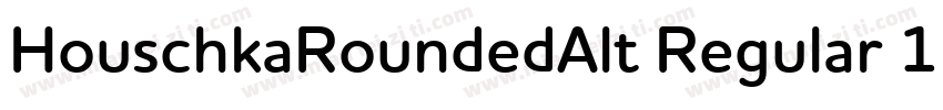 HouschkaRoundedAlt Regular 12字体转换